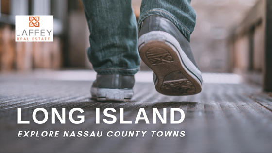 Long Island: Spotlight on Nassau County Towns | Laffey Real Estate